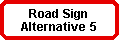 Road Sign Alternative Meanings 5