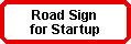 Road Sign for Startup